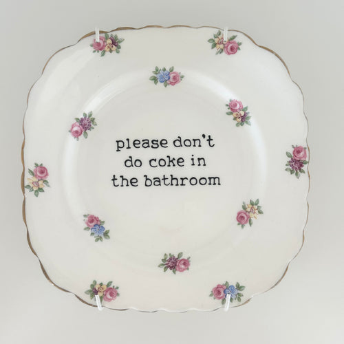 Please Don’t Do Coke