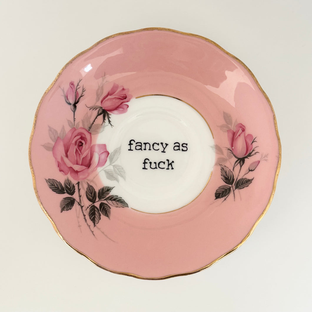 Fancy As Fuck