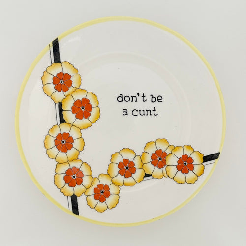 Don’t Be a C***